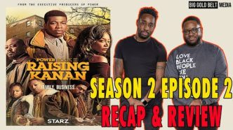Power Book III Raising Kanan Season 2 Episode 2 Recap & Review "Mind Your Business"