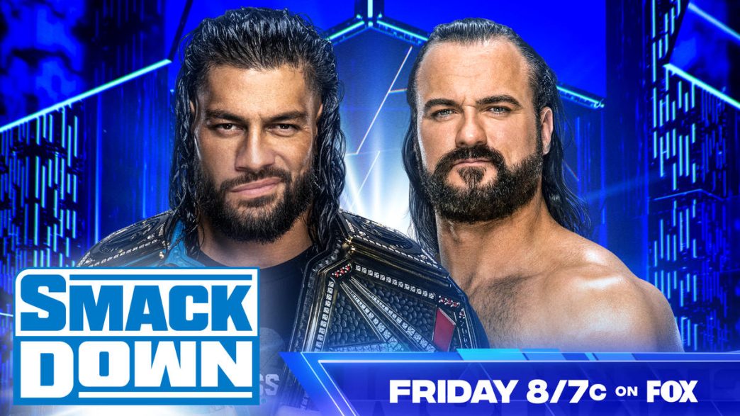 Roman Reigns and Drew McIntyre to go head-to-head