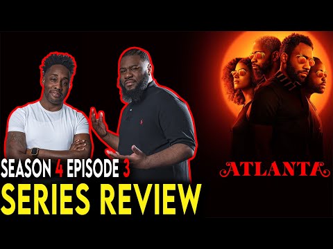 Atlanta Season 4 Episode 3 Recap & Review – “Born to Die”