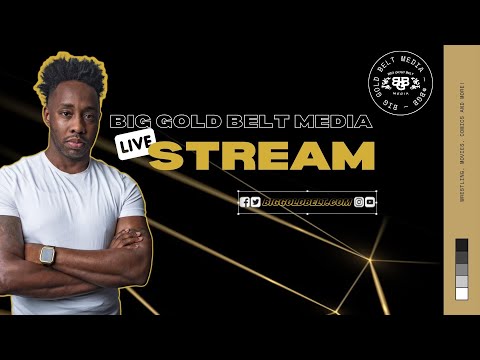 Big Gold Belt Wrestling Podcast LIVE talking AEW Grand Slam, WarGames/Survivor Series & MORE!