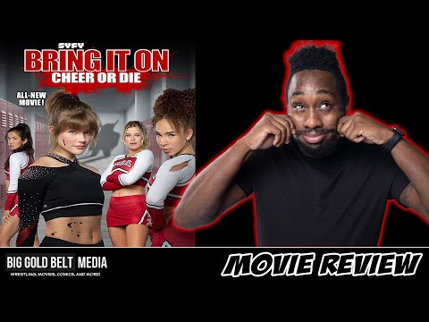 Bring It On: Cheer or Die – Review (2022) | Kerri Medders, Alten Wilmot, Sierra Holder | SYFY