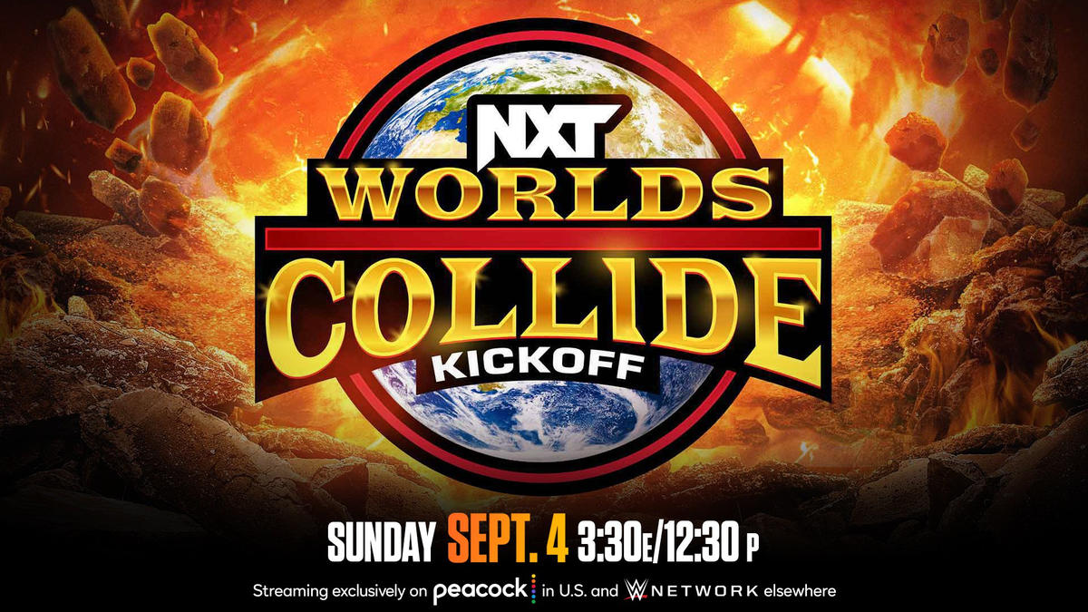 Gear up for NXT Worlds Collide with the Kickoff Show Sunday afternoon