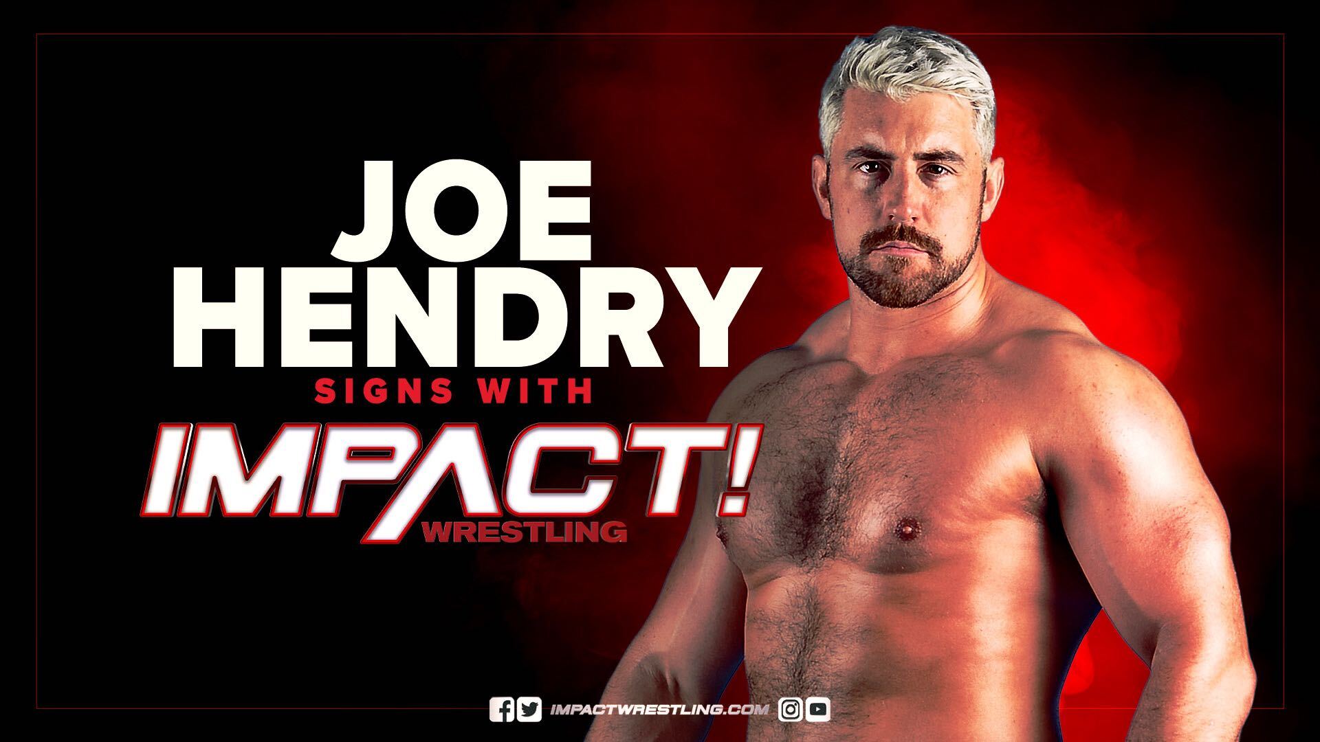 Joe Hendry Signs With IMPACT Wrestling