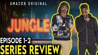 Jungle - Review (2022) | Ezra Elliott, RA, IAMDDB | Prime Video