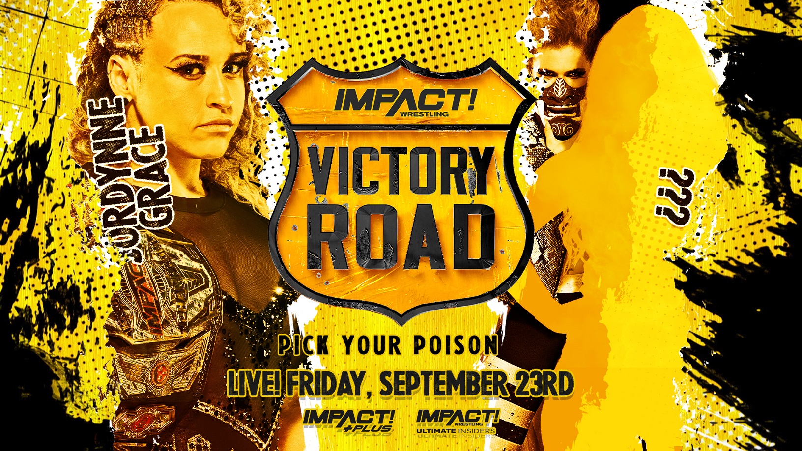 Pick Your Poison Comes to Victory Road as Masha Slamovich Handpicks the Opponent for Jordynne Grace