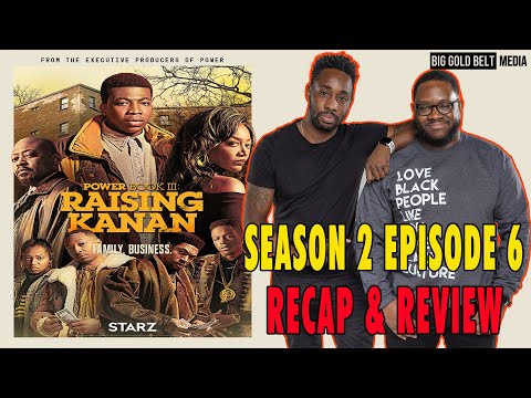 Power Book III Raising Kanan Season 2 Episode 6 Recap & Review “It’s A Business, Man”