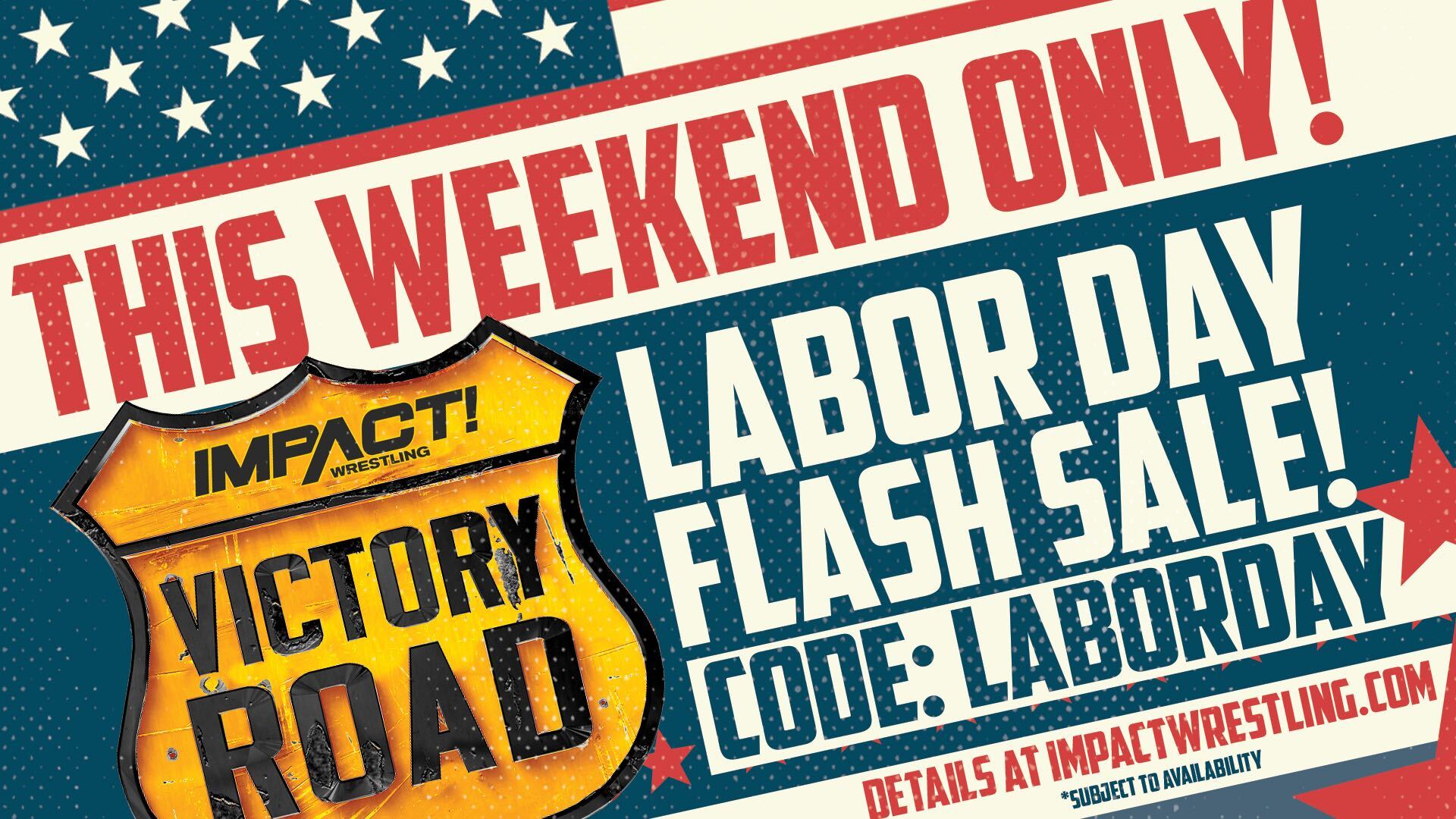 Save 20% on Victory Road Combo Tickets During Our Labor Day Sale, Get the Ultimate LIVE Experience With the Titanium VIP Ticket Package