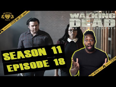 The Walking Dead Season 11 Episode 18 Review – “A New Deal”