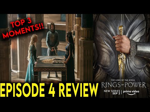 Top 3 Moments: The Lord of the Rings: The Rings of Power Episode 4 & Ending Explained