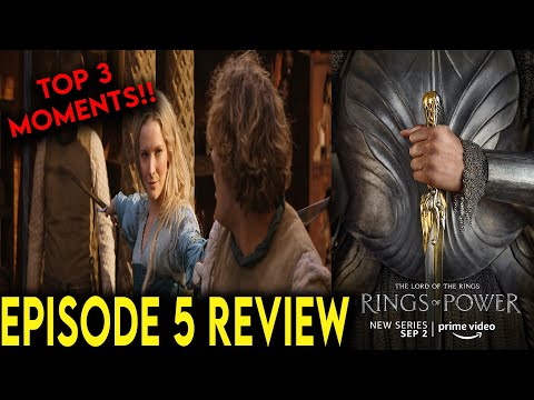 Top 3 Moments: The Lord of the Rings: The Rings of Power Episode 5 & Ending Explained