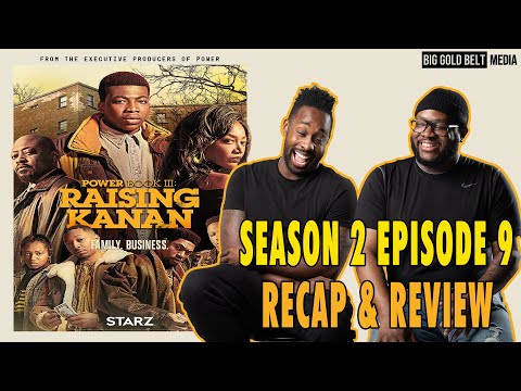 Power Book III Raising Kanan Season 2 Episode 9 Recap & Review “Anti-Trust”