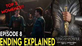 Top 3 Moments: The Lord of the Rings: The Rings of Power Episode 8 & Ending Explained