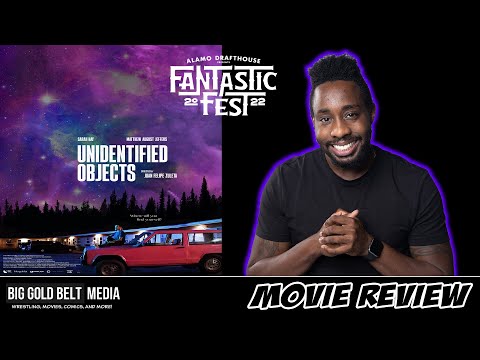 Unidentified Objects – Review (2022) | Sarah Hay, Matthew Jeffers | Fantastic Fest 2022