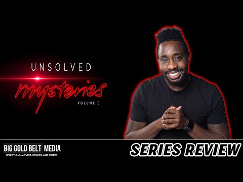 Unsolved Mysteries Vol 3 – Review (2022) | Netflix