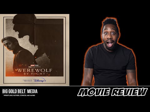 Werewolf by Night – Review (2022) | Gael Garcia Bernal, Laura Donnelly | Disney+