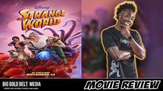 Strange World - Review (2022) | Jake Gyllenhaal, Jaboukie Young-White & Gabrielle Union | Disney
