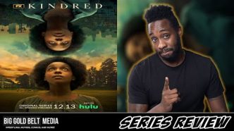 FX’s Kindred - Review (2022) | Mallori Johnson, Ryan Kwanten & Gayle Rankin | HULU