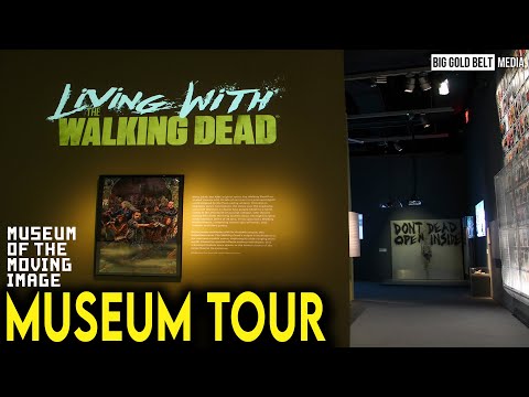 Living with The Walking Dead Museum Tour | Museum of the Moving Image