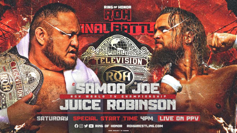 Samoa Joe Defends ROH TV Championship Against Juice Robinson At Final Battle