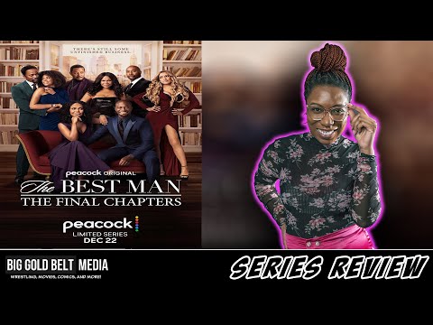 The Best Man: The Final Chapters – Review (2022) | SPOILER FREE Review | Peacock