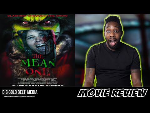 The Mean One – Review (2022) | David Howard Thornton, Krystle Martin | The Grinch Horror Parody