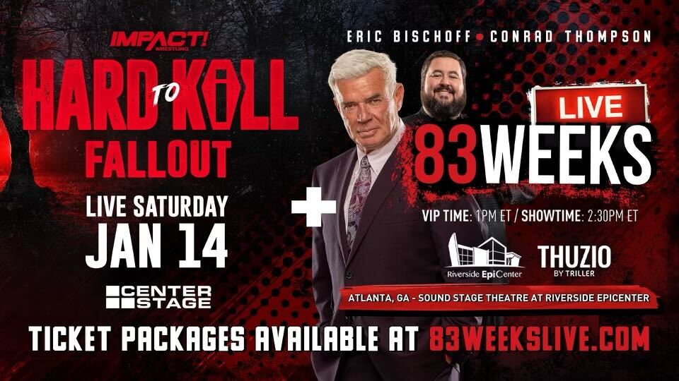 Ticket Packages for Hard To Kill Fallout & 83 Weeks LIVE Available Now for January 14 in Atlanta