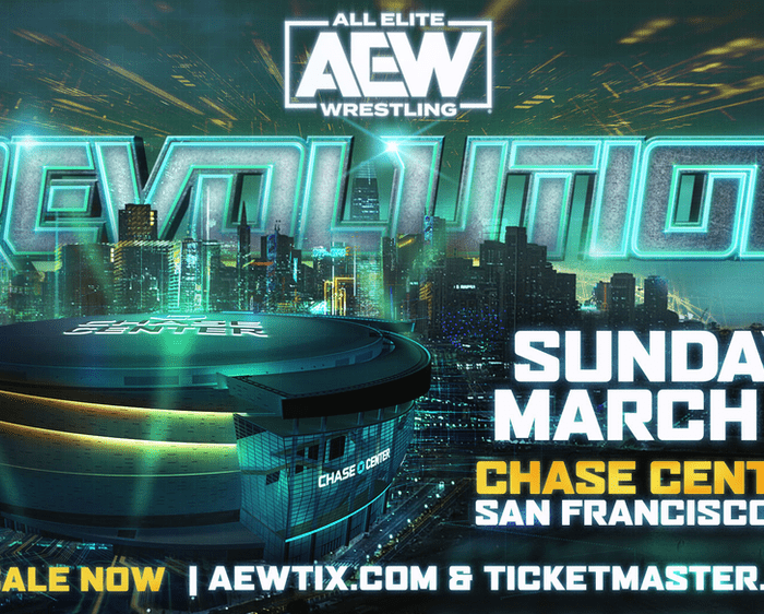 Tickets On Sale Today for “AEW REVOLUTION” Live from Chase Center in San Francisco on March 5