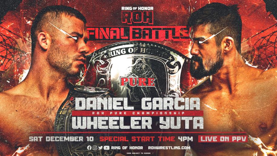 Wheeler Yuta Takes On Daniel Garcia For The ROH Pure Title At Final Battle