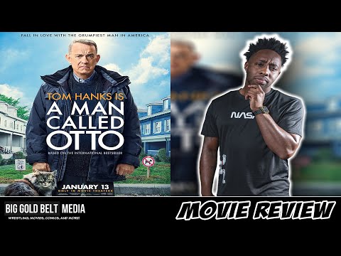 A Man Called Otto - Review (2023) | Tom Hanks, Mariana Treviño
