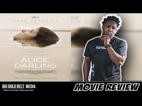 Alice, Darling – Review (2023) | Anna Kendrick, Kaniehtiio Horn, Charlie Carrick and Wunmi Mosaku