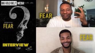 Fear (2023)  Interview | Director Deon Taylor & Andrew "King Bach" Bachelor
