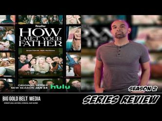 How I Met Your Father Season 2 – Review (2023) | Hilary Duff & Christopher Lowell | HULU