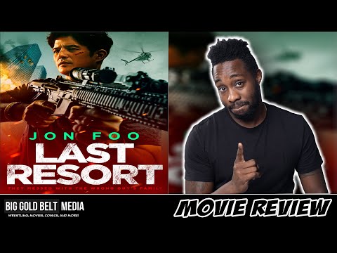 Last Resort – Review (2023) | John Foo & Clayton Norcross