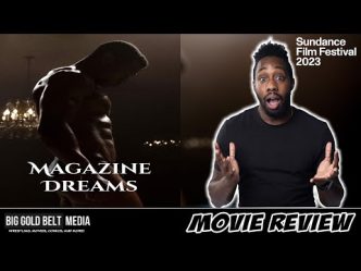 Magazine Dreams – Review (2023) | Jonathan Majors & Haley Bennett | Sundance Film Festival 2023