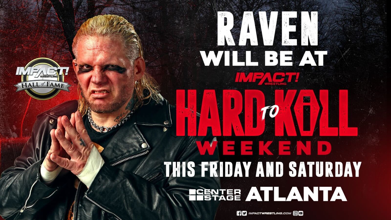 Raven Set to Appear This Friday & Saturday During Hard To Kill Weekend in Atlanta