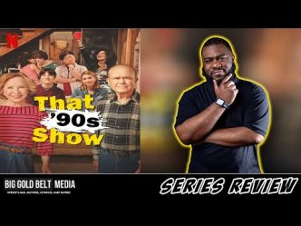 That '90s Show - Review (2023) | Kurtwood Smith & Debra Jo Rupp | Netflix