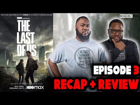 The Last of Us (2023) | Season 1 Episode 3 SPOILER Recap & Reaction | "Long Long Time" | HBO