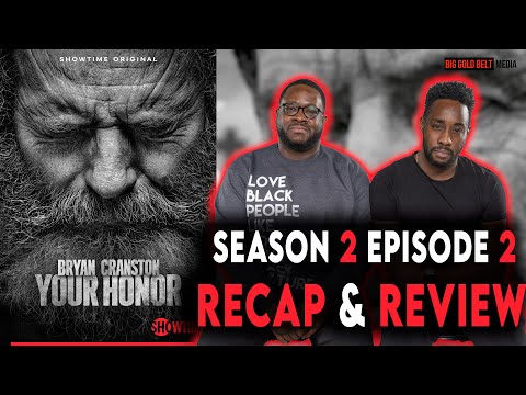 Your Honor | Season 2 Episode 2 Recap & Review | “Part Twelve” | Showtime