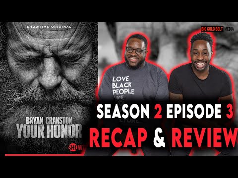 Your Honor | Season 2 Episode 3 Recap & Review | "Part Thirteen" | Showtime