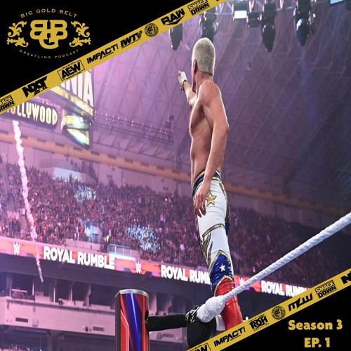 Big Gold Belt Wrestling Podcast : A Good Problem To Have