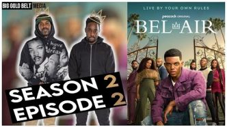 Bel-Air | Season 2 Episode 2 Recap & Review | "Speaking Truth" (2023)
