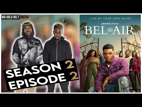 Bel-Air | Season 2 Episode 2 Recap & Review | “Speaking Truth” (2023)