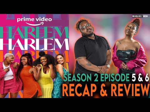 Harlem Season 2 Episode 5 & 6 Recap & Review | Prime Video