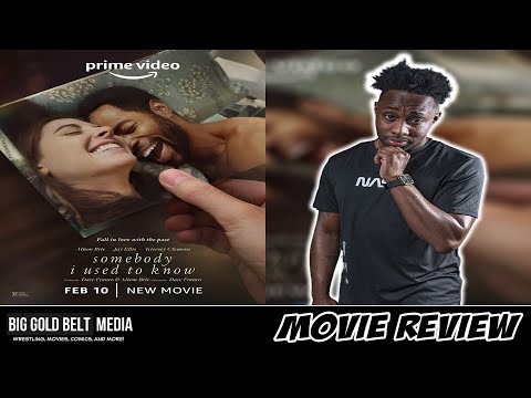Somebody I Used to Know - Review (2023) |Alison Brie, Jay Ellis & Kiersey Clemons | Prime Video