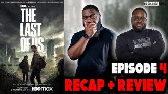 The Last of Us (2023) | Season 1 Episode 4 SPOILER Recap & Reaction | "Please Hold My Hand" | HBO