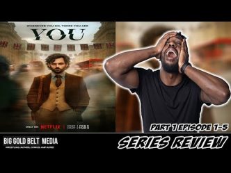 You: Season 4 Part 1(Episodes 1-5) - Spoiler Review (2023) | Netflix