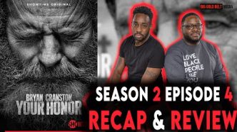 Your Honor | Season 2 Episode 4 Recap & Review | "Part Fourteen" | Showtime