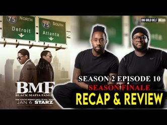 BMF (Black Mafia Family) | Season 2 Episode 10 Recap & Review | Season Finale | “New Beginnings”