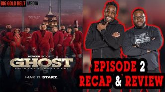 Power Book II Ghost | Season 3 Episode 2 Recap & Review | "Need vs. Greed”