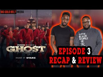 Power Book II Ghost | Season 3 Episode 3 Recap & Review | "Human Capital”